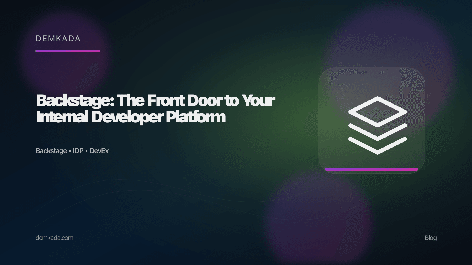 Backstage: The Front Door to Your Internal Developer Platform